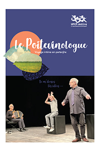 Illustration du spectacle : Le Poitevinologue