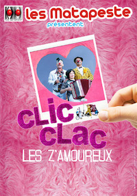 Illustration du spectacle : Clic Clac les Z'amoureux